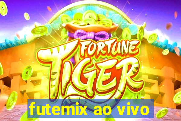 futemix ao vivo